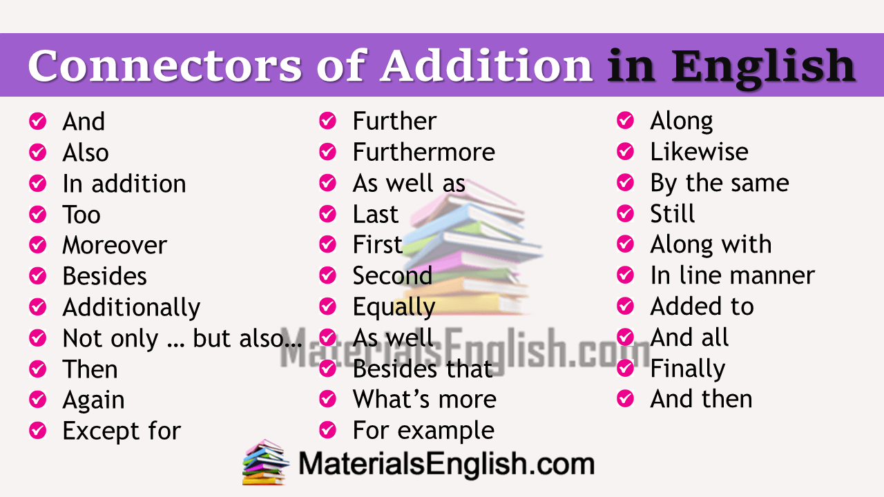 Connectors Of Addition In English Materials For Learning English