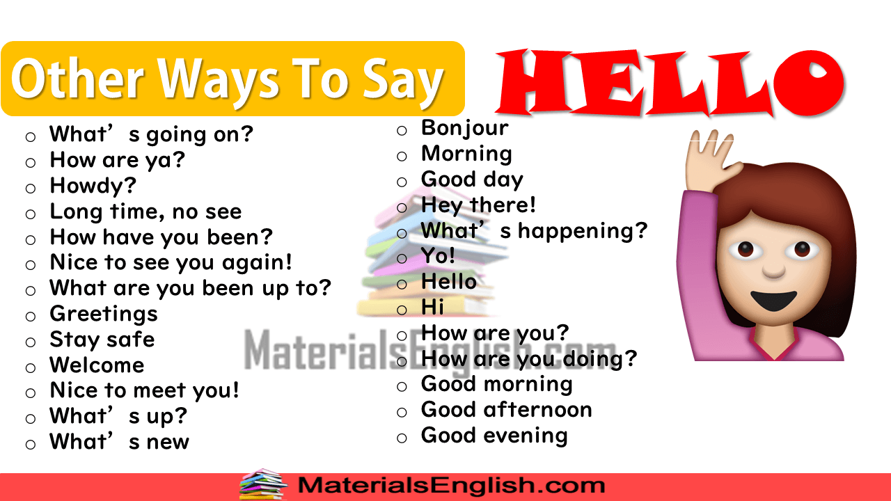 How To Say Hi In A Friendly Way