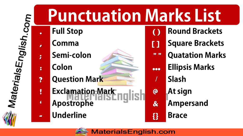 Punctuation Marks List – Materials For Learning English